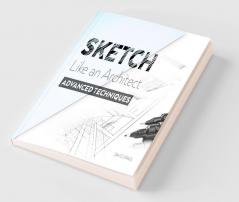 Sketch Like an Architect