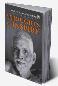 Inspiring Thoughts Shri Ramana Maharshi