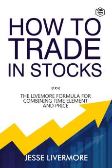 How to Trade In Stocks (BUSINESS BOOKS)