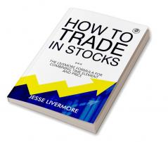 How to Trade In Stocks (BUSINESS BOOKS)