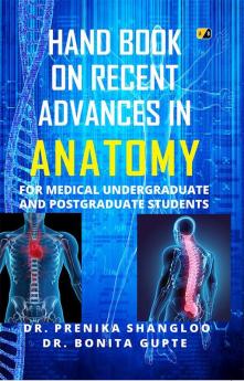 Hand Book On Recent Advances In Anatomy