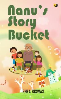 Nanu's Story Bucket