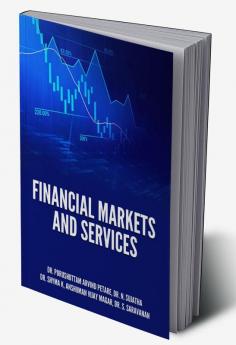 FINANCIAL MARKETS AND SERVICES