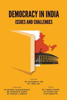 Democracy in India: Issues and Challenges