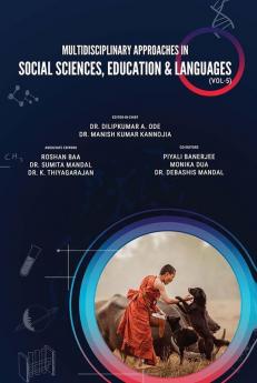 Multidisciplinary Approaches in Social Sciences Education & Languages (Vol-5)