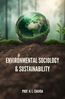 ENVIRONMENTAL SOCIOLOGY & SUSTAINABILITY