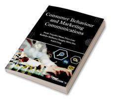 Consumer Behaviour and Marketing Communications