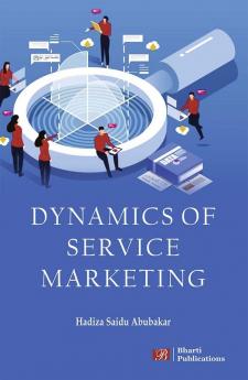 Dynamics Of Service Marketing