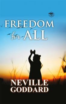 Freedom for All (Hardcover Library Edition)