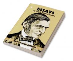 Essays by Ralph Waldo Emerson