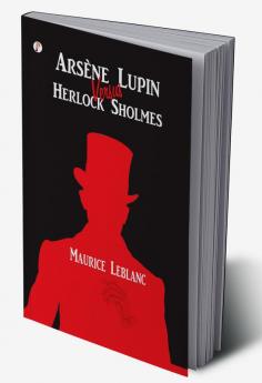 Arsène Lupin versus Herlock Sholmes