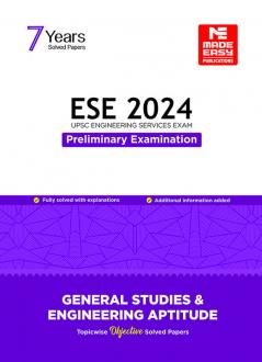 ESE 2024 Prelims General Studies and Engineering Aptitude Previous Years Solved Papers