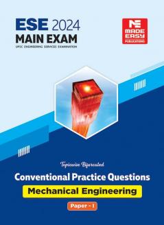 ESE 2024 Main Examination Mechanical Engineering Conventional Practice Book Paper I