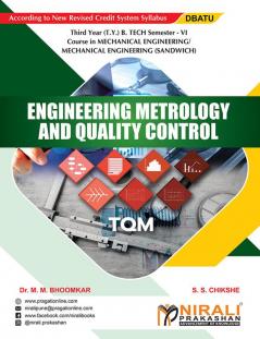 ENGINEERING METROLOGY AND QUALITY CONTROL (Third Year (T.Y.) B. Tech Course In Mechanical Engineering / Mechanical Engineering (Sandwich) - Semester – 6)