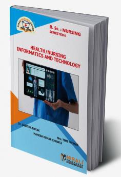 Health-Nursing Informatics and Technology