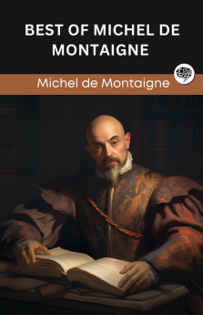 Best of Michel Montaigne (Grapevine edition)