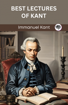 Best Lectures of Kant (Grapevine edition)