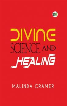 Divine Science and Healing