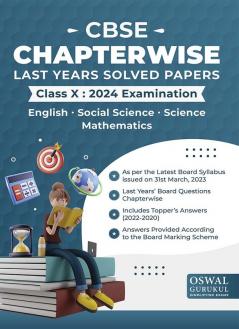 Oswal - Gurukul Chapterwise Last Years Solved Papers: CBSE Class 10 for Exam 2024