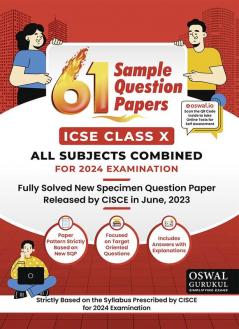 Oswal - Gurukul 61 Sample Question Papers : ICSE Class 10 for Exam 2024