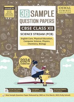 Oswal - Gurukul 36 Sample Question Papers Science Stream (PCB) : CBSE Class 12 Exam 2024