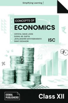 Oswal Concepts of Economics: Textbook for ISC Class 12