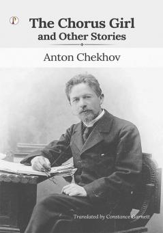 The Chorus Girl and Other Stories