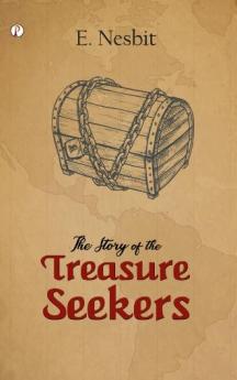 Story of the Treasure Seekers