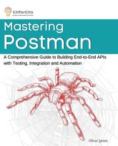 Mastering Postman