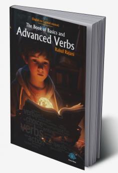 The Book Of Basics And Advanced Verbs