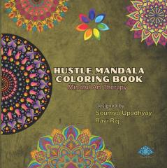 Hustle Mandala Coloring Book