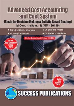 Costs  for  Decision  Making  & Activity Based CostingFirst Year M.ComSem-I-English