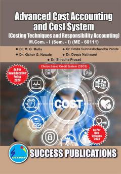 Costing Techniques and Responsibility AccountingFirst Year M.ComSem-I-English