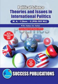Theories and Issues in International PoliticsFirst Year M.ASem-I-English