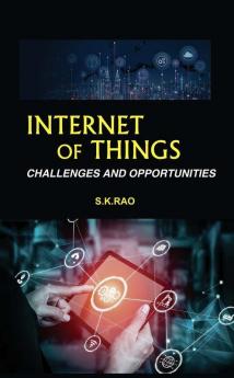 Internet of Things: Challenges and Opportunities