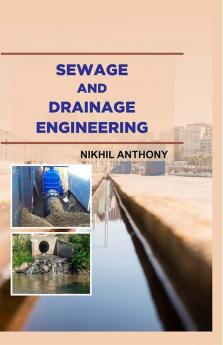 Sewage and Drainage Engineering