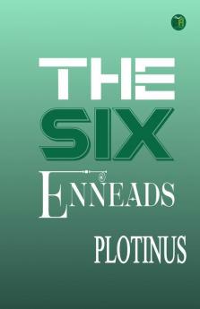 The Six Enneads