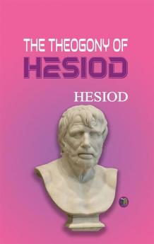 The Theogony of Hesiod