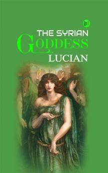 The Syrian Goddess