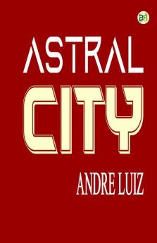 Astral City