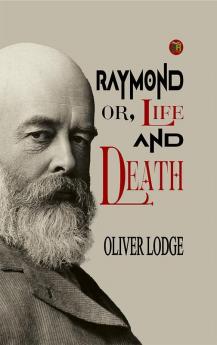 Raymond; or Life and Death