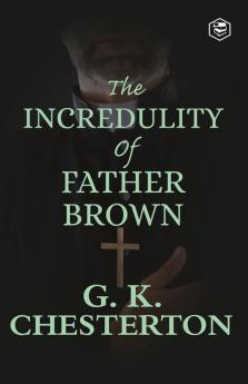 The Incredulity of Father Brown