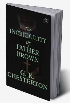 The Incredulity of Father Brown