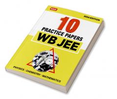 MTG WB JEE 10 Practice Papers & Last Years Solved Papers For 2024 Exam | WB JEE Mock Test & Model Test Papers Book - Physics Chemistry & Mathematics