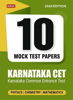 MTG Karnataka CET 10 Mock Tests Papers with Solutions For 2024 Exam | KCET Model Test & Practice Papers Book - Physics Chemistry & Mathematics