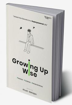 Growing Up Wise