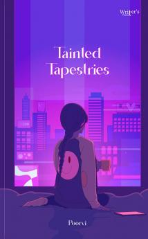 Tainted Tapestries