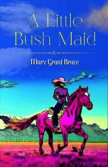 A Little Bush Maid