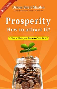 Prosperity How to attract It?