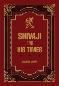 Shivaji And His Times